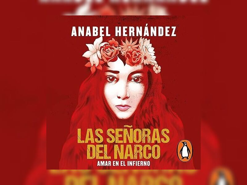 Las señoras del narco: Amar en el infierno