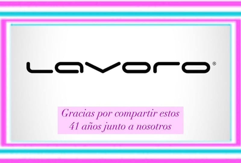 Lavoro se despidió de las #lavorgirl en sus redes sociales.