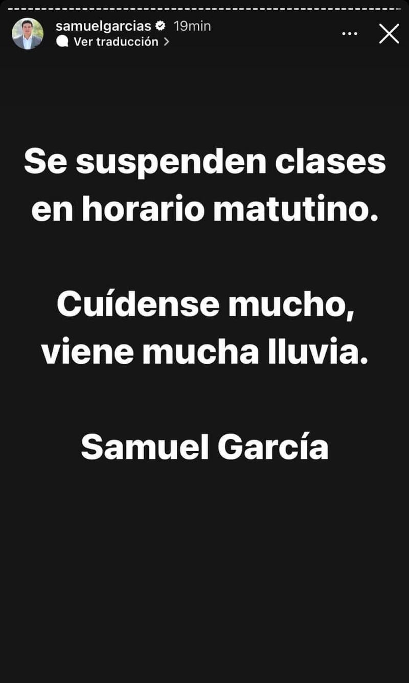 Samuel García suspende clases en historia de Instagram