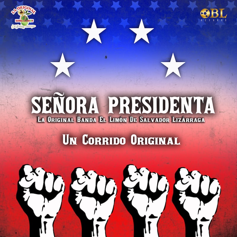 La canción lleva por nombre "Señora Presidenta"