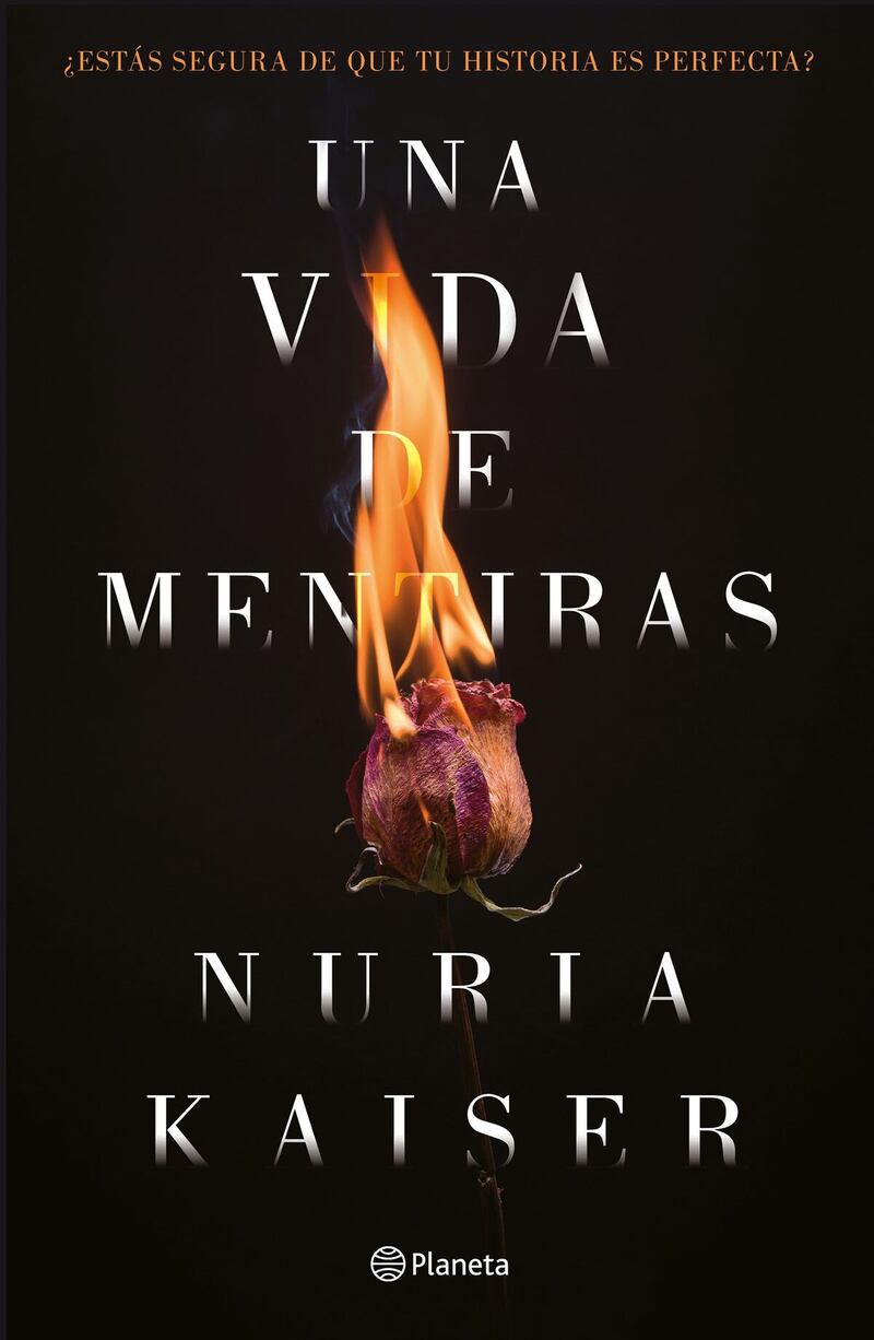 Una vida de Mentiras de Nuria Kaiser